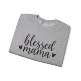 Blessed Mama Crewneck Sweatshirt — Cozy Mother's Day Gift