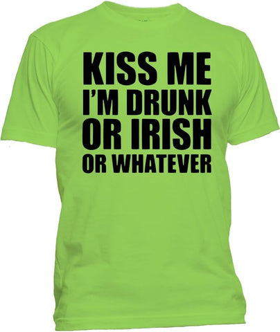 Kiss Me I'm Drunk or Irish T-Shirt