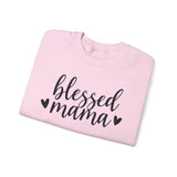 Blessed Mama Crewneck Sweatshirt — Cozy Mother's Day Gift