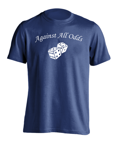 Against All Odds Motivation T-Shirt
