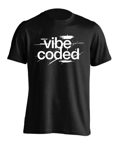 Vibe Coded T-Shirt Coder Meme Graphic Tee Shirt