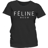 Feline Meow Ladies T-Shirt